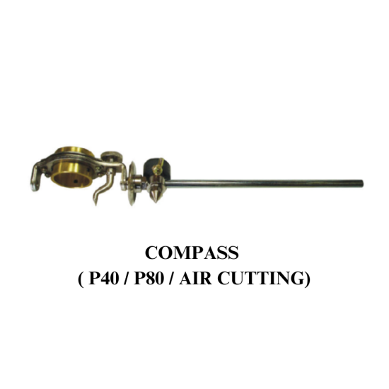 COMPASS ( P40 / P80 / AIR CUTTING)