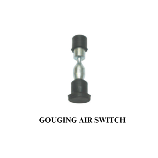 GOUGING AIR SWITCH